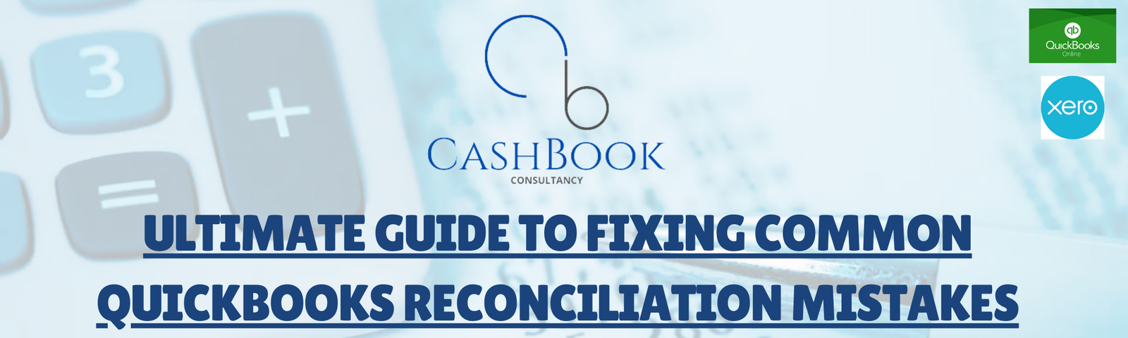 Ultimate Guide to Fixing Common QuickBooks Reconciliation Mistakes