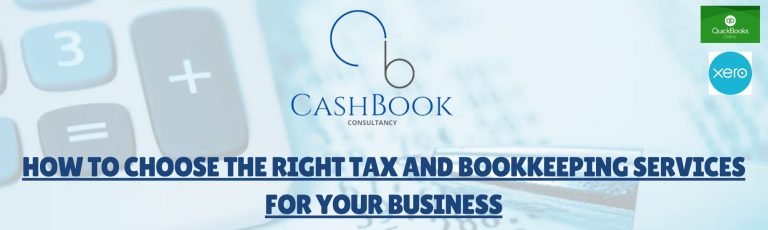 How to Choose the Right Tax and Bookkeeping Services for Your Business