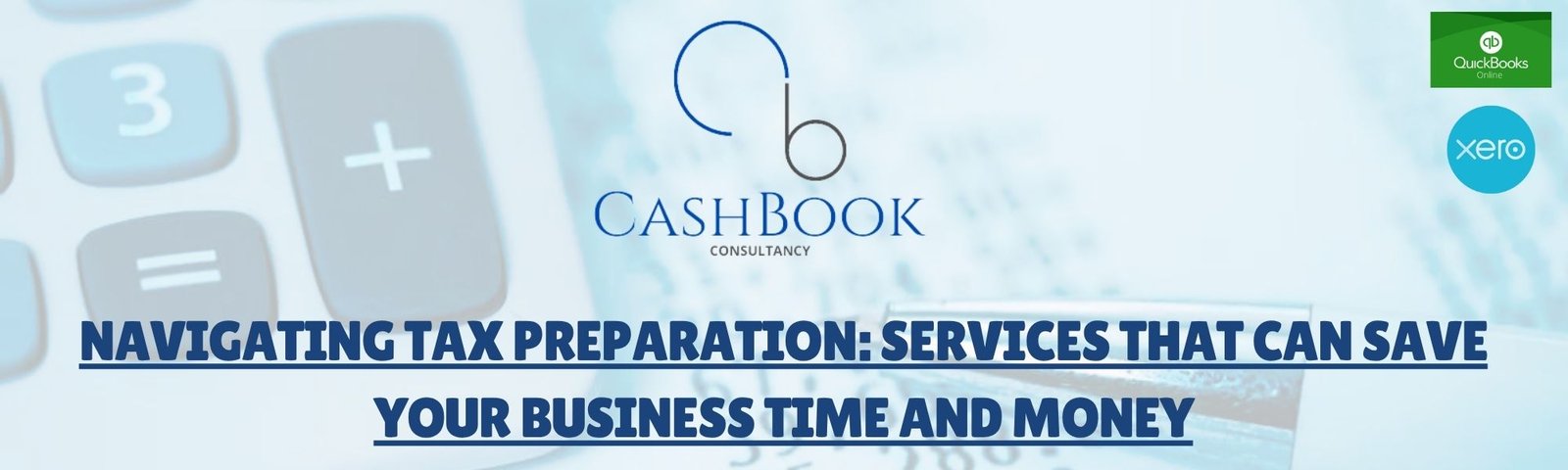 Navigating Tax Preparation: Services That Can Save Your Business Time and Money
