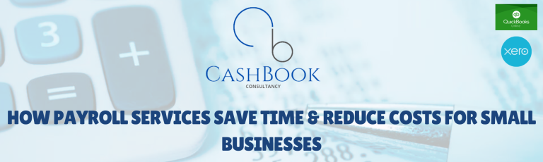 How Payroll Services Save Time & Reduce Costs for Small Businesses