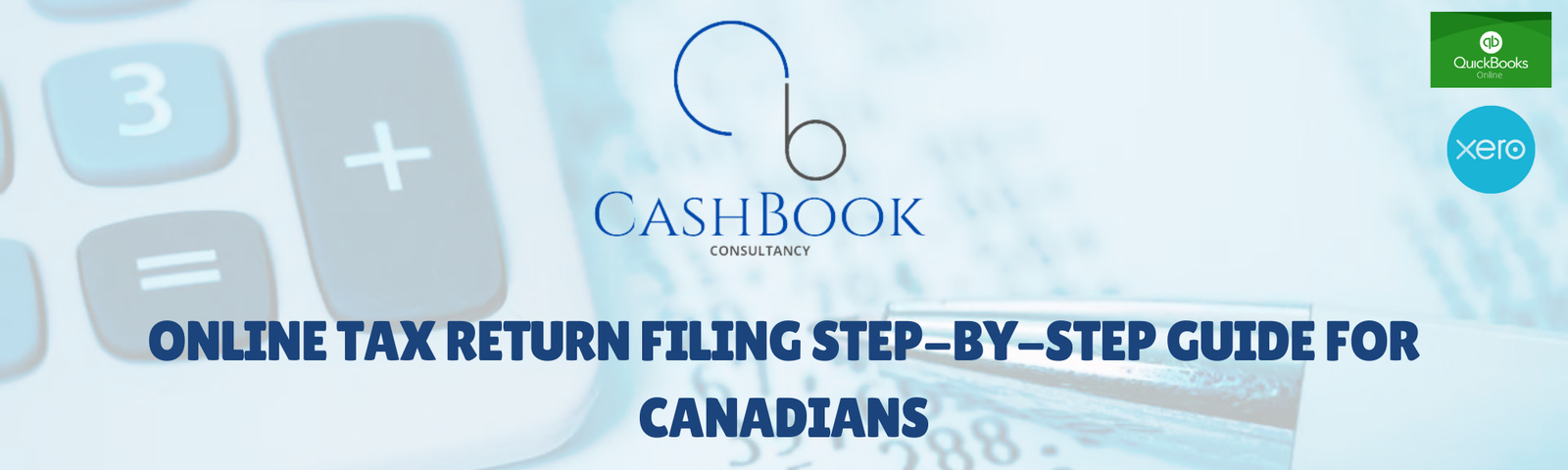 Online Tax Return Filing: Step-by-Step Guide for Canadians